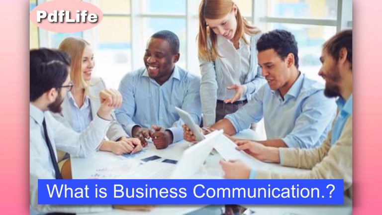 What is Business Communication and Why is It Important?